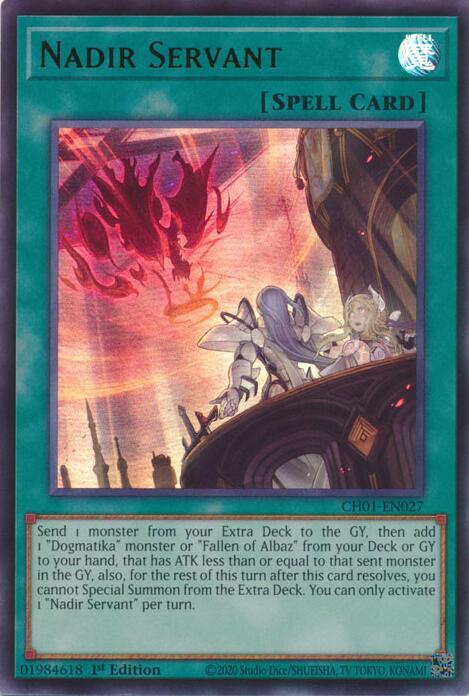 Nadir Servant - CH01-EN027 - Ultra Rare - 1st Edition
