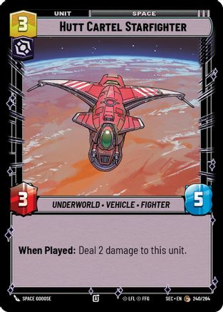 Hutt Cartel Starfighter - 240/264 - Common