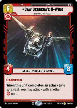 Saw Gerrera's U-Wing - Breaking the Rules - 174/264 - Rare
