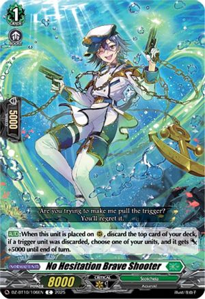 No Hesitation Brave Shooter - DZ-BT10/106EN - Common
