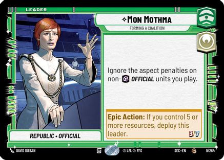 Mon Mothma - Forming a Coalition - 9/264 - Common