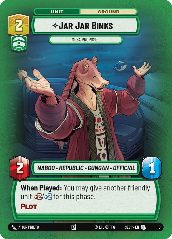 Jar Jar Binks - Mesa Propose - 8 - Uncommon
