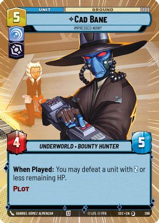 Cad Bane - Impressed Now? (Hyperspace) - 298 - Special