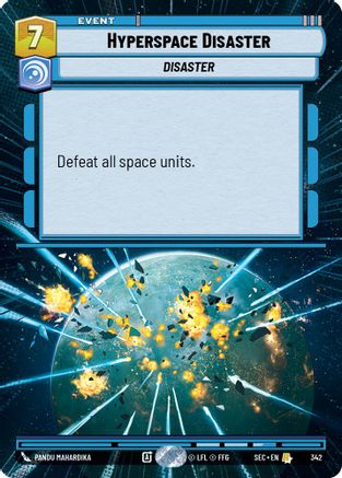 Hyperspace Disaster (Hyperspace) - 342 - Rare