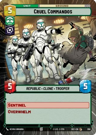 Cruel Commandos (Hyperspace) - 350 - Common