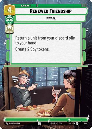 Renewed Friendship (Hyperspace) - 369 - Uncommon