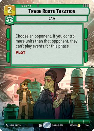 Trade Route Taxation (Hyperspace) - 390 - Rare