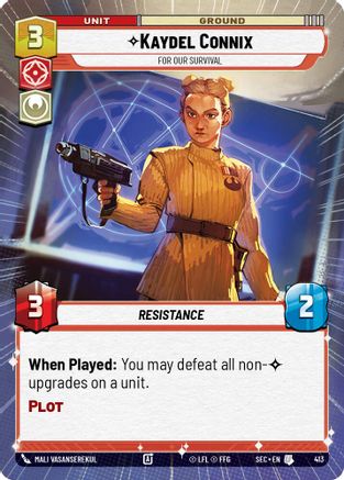 Kaydel Connix - For Our Survival (Hyperspace) - 413 - Uncommon