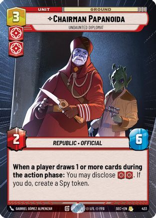 Chairman Papanoida - Undaunted Diplomat (Hyperspace) - 423 - Rare