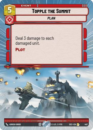 Topple the Summit (Hyperspace) - 447 - Rare