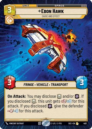 Ebon Hawk - Cause and Effect (Hyperspace) - 483 - Rare