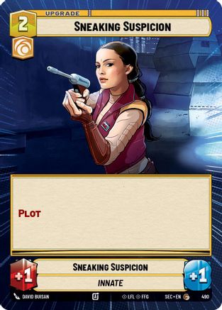Sneaking Suspicion (Hyperspace) - 490 - Common