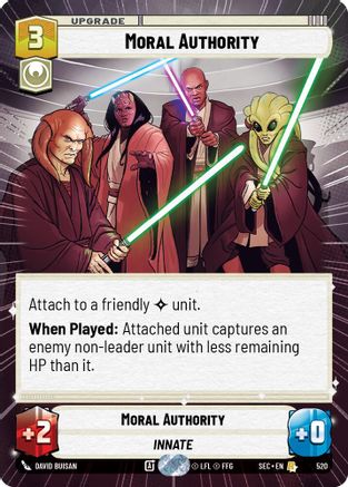 Moral Authority (Hyperspace) - 520 - Rare