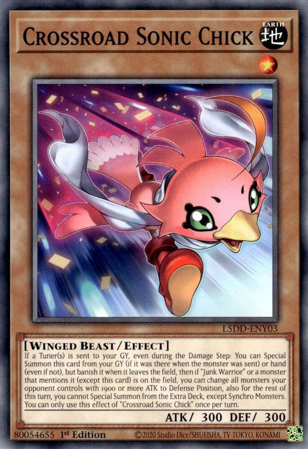 Crossroad Sonic Chick - L5DD-ENY03 - Common - 1st Edition