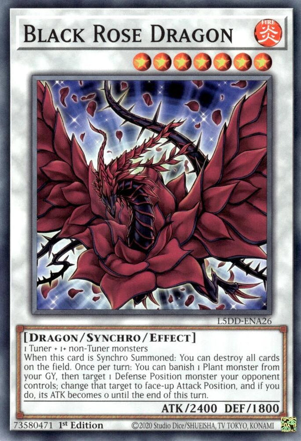 Black Rose Dragon - L5DD-ENA26 - Common - 1st Edition