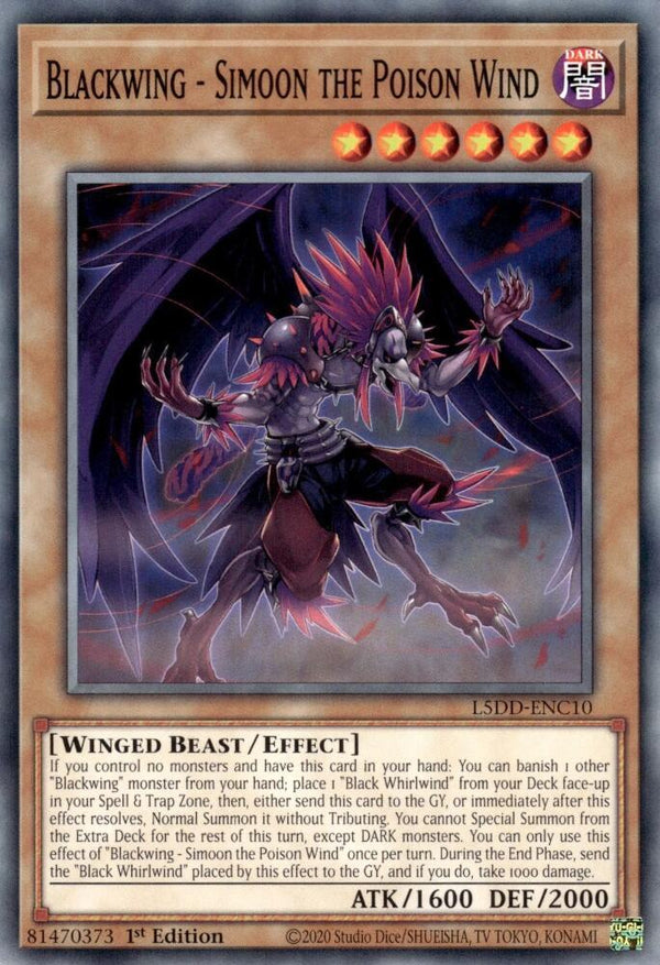 Blackwing - Simoon the Poison Wind - L5DD-ENC10 - Common - 1st Edition