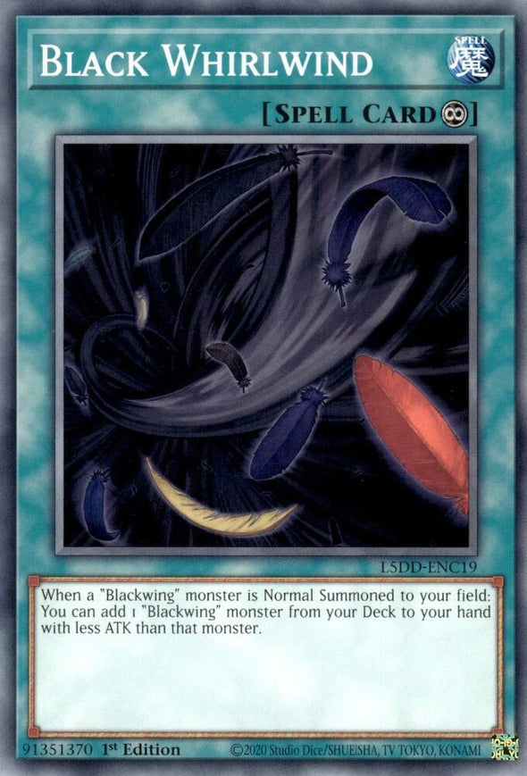 Black Whirlwind - L5DD-ENC19 - Common - 1st Edition
