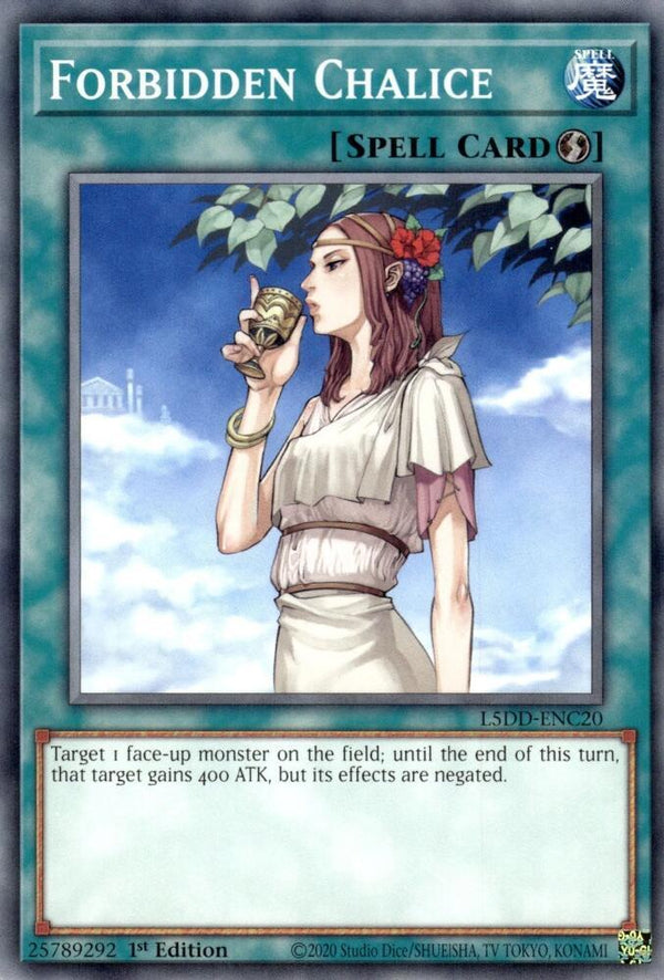 Forbidden Chalice - L5DD-ENC20 - Common - 1st Edition