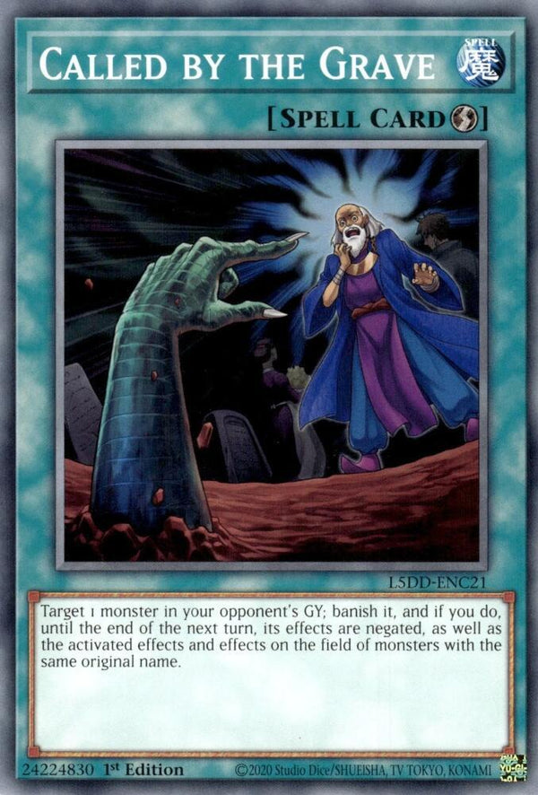 Called by the Grave (L5DD-ENC21) - L5DD-ENC21 - Common - 1st Edition