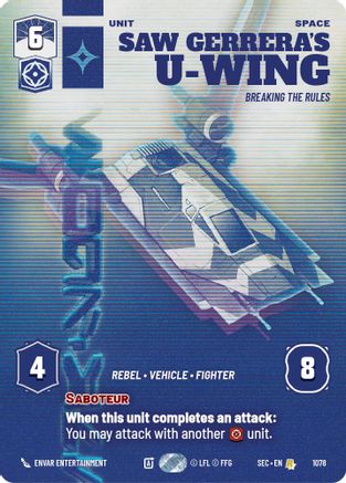 Saw Gerrera's U-Wing - Breaking the Rules (Prestige) - 1078 - Rare