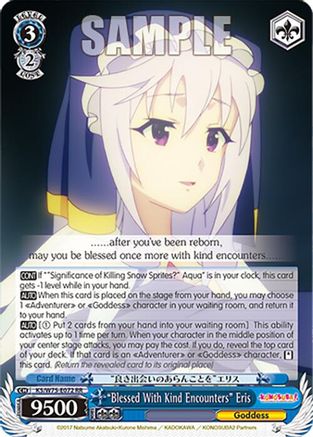 "Blessed With Kind Encounters" Eris - KS/W75-E072 - Double Rare