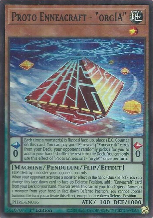 Proto Enneacraft - "orgIA" (Super Rare) - PHRE-EN016 - Super Rare - 1st Edition