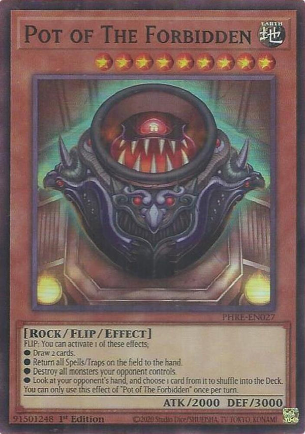 Pot of The Forbidden (Super Rare) - PHRE-EN027 - Super Rare - 1st Edition