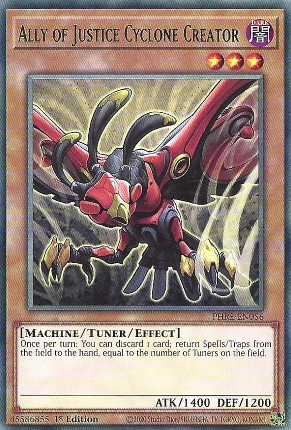 Ally of Justice Cyclone Creator - PHRE-EN056 - Rare - 1st Edition