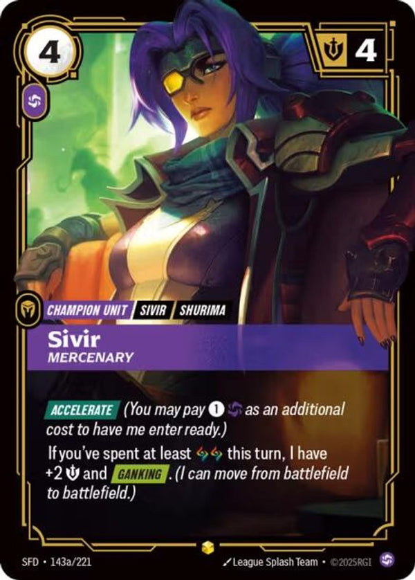 Sivir - Mercenary (Alternate Art) - 143a/221 - Showcase