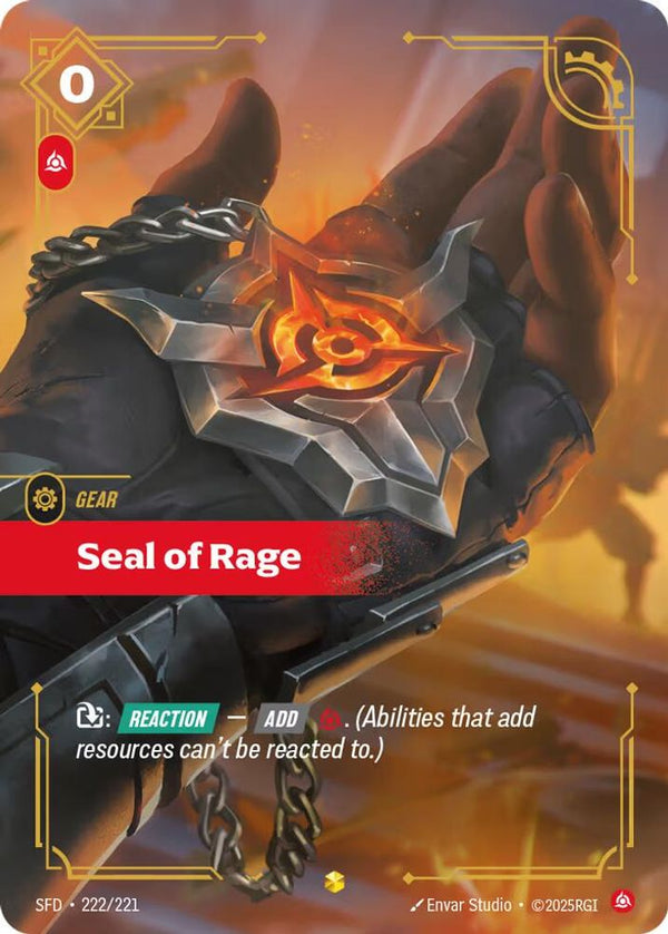 Seal of Rage (Overnumbered) - 222/221 - Showcase