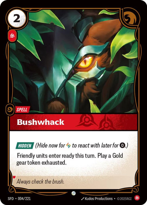 Bushwack - 004/221 - Common