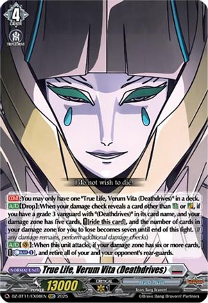 True Life, Verum Vita (Deathdrives) - DZ-BT11/EX08EN - Extra Common