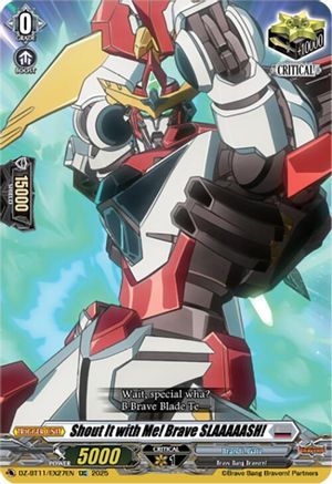 Shout It with Me! Brave SLAAAAASH! - DZ-BT11/EX27EN - Extra Common