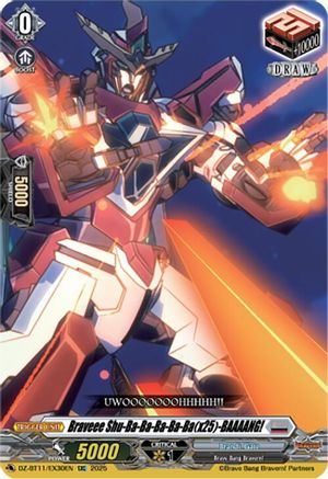 Braveee Shu-Ba-Ba-Ba-Ba-Ba(x25)-BAAAANG! - DZ-BT11/EX30EN - Extra Common