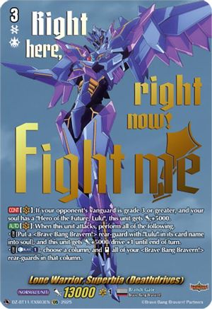 Lone Warrior, Superbia (Deathdrives) (EXS) - DZ-BT11/EXS03EN - Extra Special Rare