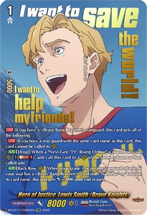 Hero of Justice, Lewis Smith (Brave Knights) (EXS) - DZ-BT11/EXS04EN - Extra Special Rare