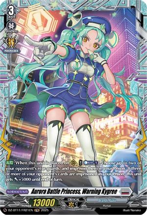 Aurora Battle Princess, Warning Kygree (FR) - DZ-BT11/FR21EN - Frame Rare