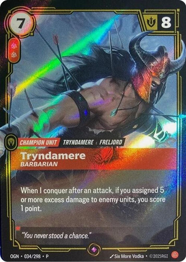 Tryndamere - Barbarian - 034/298 - Promo