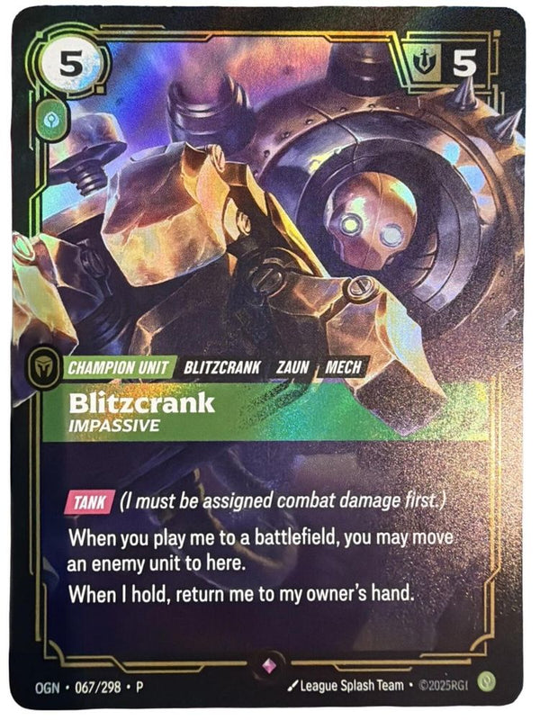 Blitzcrank - Impassive - 067/298 - Promo