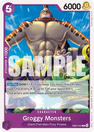 Groggy Monsters - EB04-033 - Common