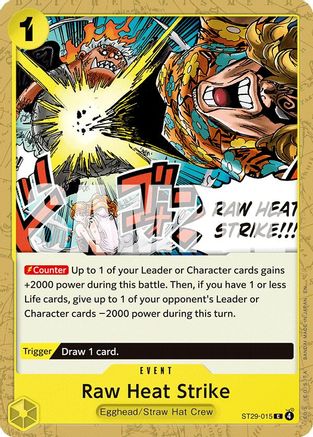 Raw Heat Strike - ST29-015 - Common