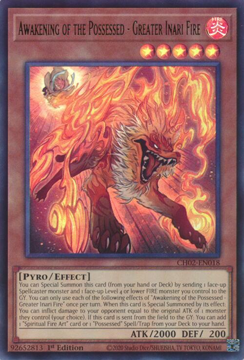 Awakening of the Possessed - Greater Inari Fire - CH02-EN018 - Ultra Rare - 1st Edition