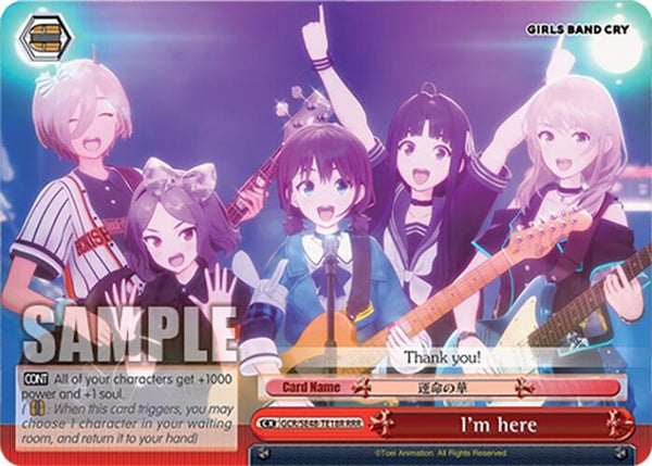 I'm here (RRR) - GCR/SE48-TE18RRRR - Triple Rare