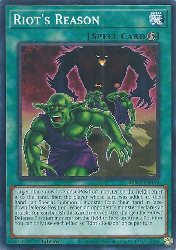 Riot's Reason - BPRO-EN069 - Common - 1st Edition
