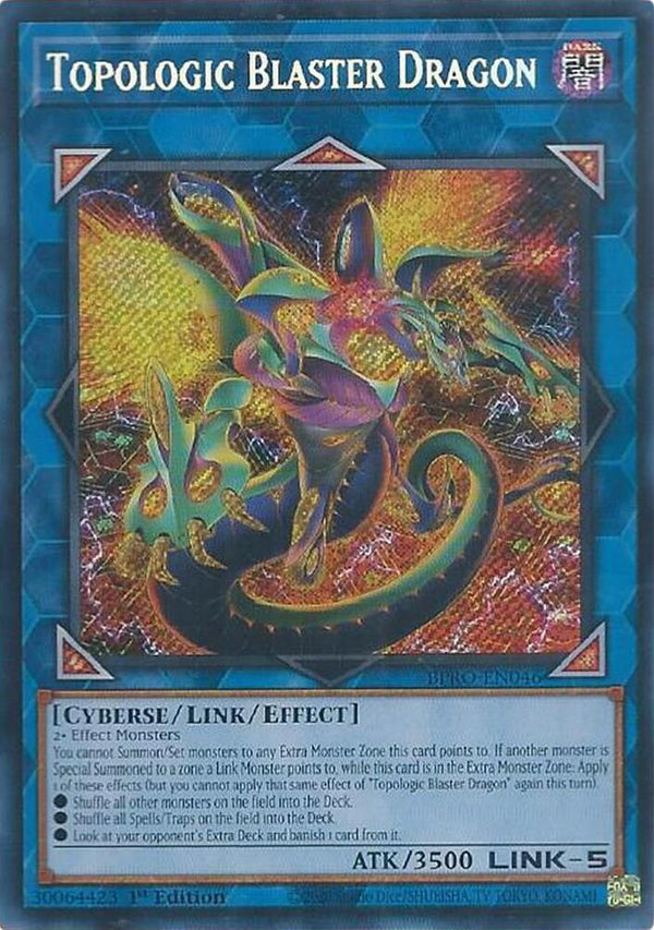 Topologic Blaster Dragon - BPRO-EN046 - Secret Rare - 1st Edition