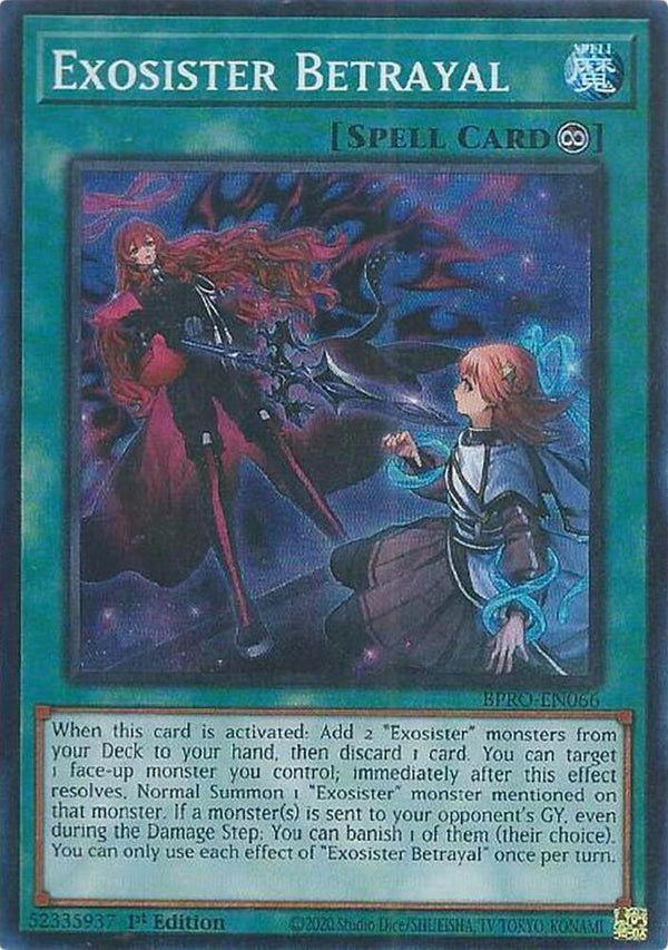 Exosister Betrayal - BPRO-EN066 - Super Rare - 1st Edition