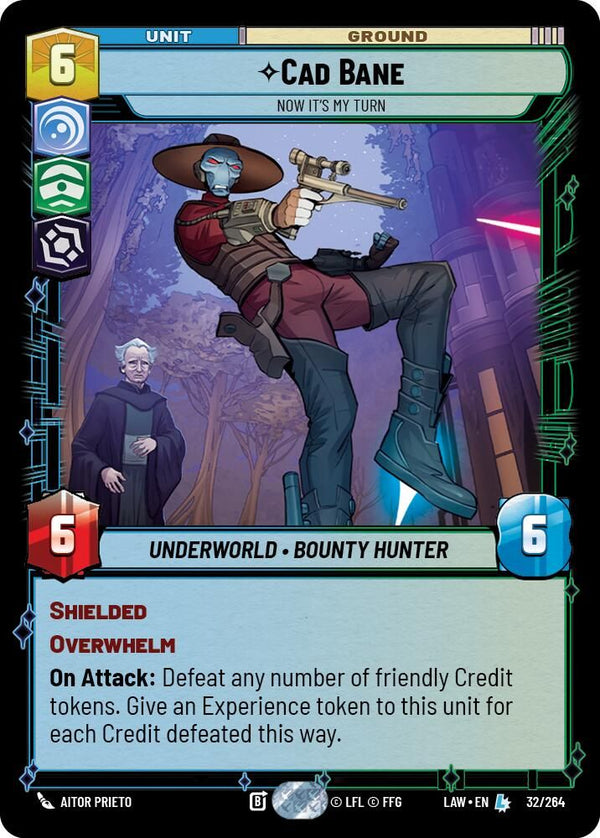 Cade Bane - Now It's My Turn - 32/264 - Legendary