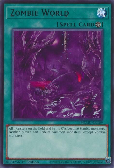 Zombie World - MZMU-EN109 - Rare - 1st Edition
