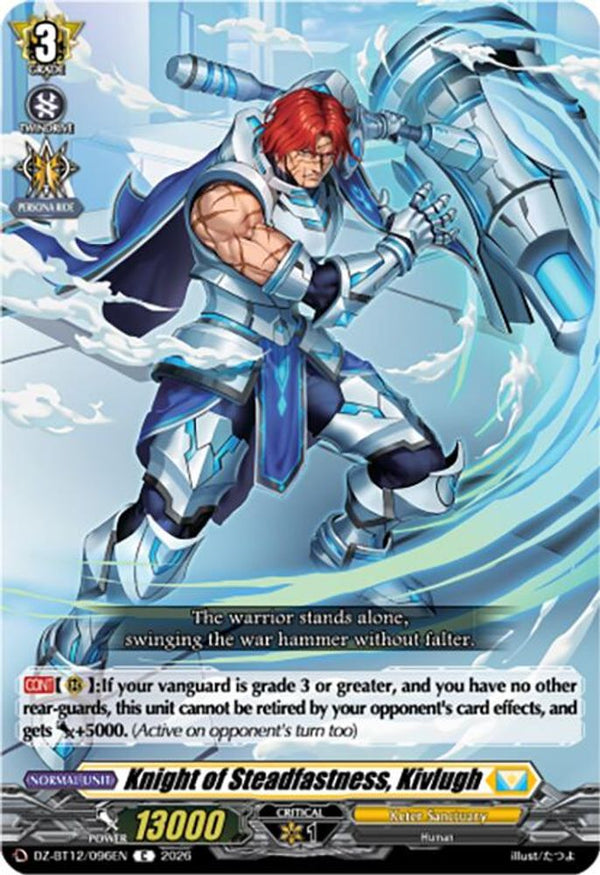 Knight of Steadfastness, Kivlugh - DZ-BT12/096EN - Common