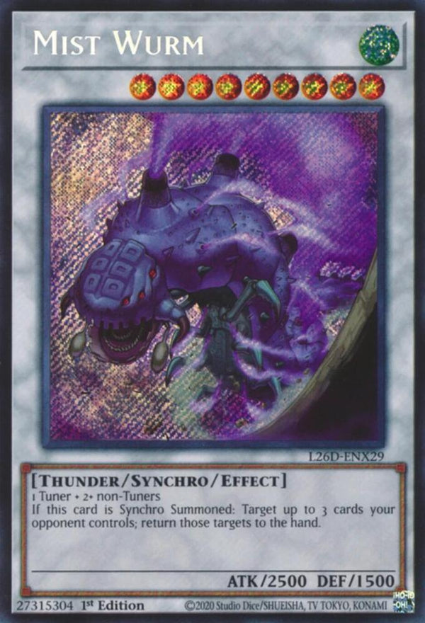 Mist Wurm (Secret Rare) - L26D-ENX29 - Secret Rare - 1st Edition